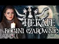 Lagu HEKATE - BOGINI CZAROWNIC I MAGII 🌙 JAK Z NIĄ PRACOWAĆ? POZNAJ SPRAWDZONE SPOSOBY ✨️