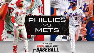 LIVE Mets Phillies - ESPN Sunday Night Baseball 25