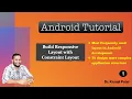Mobile Application Development - Responsive UI Design with Constraint Layout