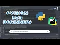 Python For Beginners Part 1 Download Python and PyCharm
