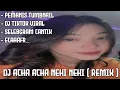 Download Lagu DJ ACHA ACHA NEHI NEHI ( REMIX ) ||| ecaaafr_