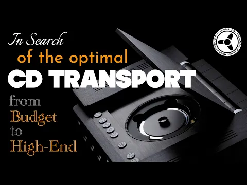 Download MP3 In search of the optimal CD TRANSPORT (from budget to high-end)