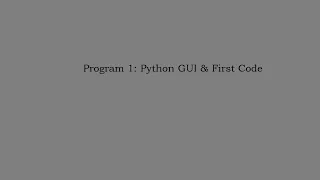 Program 1 Python GUI Hello world