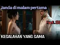 Part.30 - Mengham1li wanita lain lagiii?!! 