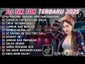 Lagu DJ TIKTOK TERBARU 2025 || DJ CINTA DARI SEBERANG 🎵 DJ SUNGGUH CINTAKU LUAR BIASA 🎵 FULL ALBUM❗❗