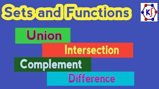 Union Intersection Complement Difference Sets and Functions