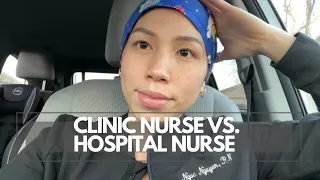clinic nurse vs hospital nurse
