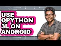 How to Use Qpython 3l on Android - Easy Guide