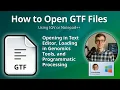How to Open GTF Files Gene Transfer Format