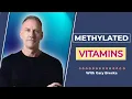 Maximizing Health with Methylated Multivitamins The Key to Nutrient Absorption
