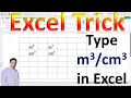 How to Type m3 in Excel How to Type cm3 in Excel