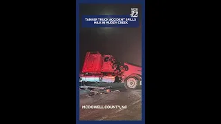 A tanker truck overturned on I-40 in McDowell County North Carolina spilling milk
