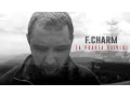 Download Lagu F.Charm - La poarta raiului (Videoclip Oficial)