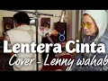 Download Lagu Nicky Astria-Lentera Cinta (cover)lenny twok
