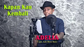 Download ADELIA - Rangga Kehi  { FIKRAM COWBOY cover } official video MP3