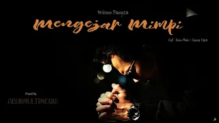 Download Mengejar Mimpi - Wisnu Wrd (Official Video Music) MP3