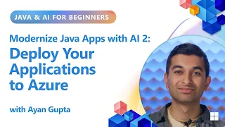 Modernize Java Apps with AI Deploy Your Applications to Azure