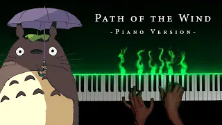 Path Of The Wind My Neighbor Totoro OST Piano Studio Ghibli Joe Hisaishi 