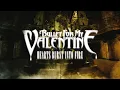 Download Lagu Bullet for My Valentine: Hearts Burst into Fire (UK Radio Edit)