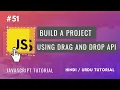 Build a Project using Drag and Drop API Learn Javascript in Hindi