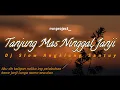 Download Lagu DJ TANJUNG MAS NINGGAL JANJI‼️Angklung Santuy Style'