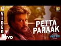 Download Lagu Petta - Petta Paraak Video (Tamil) | Rajinikanth | Anirudh Ravichander
