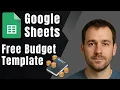 Google Sheets Free Monthly Budget Template by Google 2025 Walkthrough