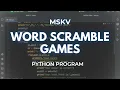 Unleash Your Coding Skills Python Word Scramble Game Tutorial