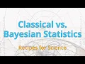 Classical vs Bayesian Statistics in Science Recipes for Science Dr Matteo Colombo