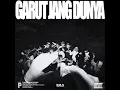 Download Lagu GARUT JANG DUNYA - Pleasure Noise Crew, Westboi, Fizzy, Ab, Kaylo (Audio Nyaan)