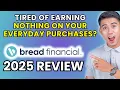 Bread Rewards Amex Review 2025 Worth It or Leave It