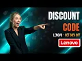 Lenovo Voucher Code - Find Promo Savings in Minutes