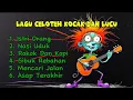 Download Lagu Lagu Celoteh Kocak Dan Lucu
