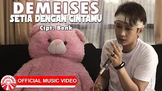 Download Demeises - Setia Dengan Cintamu [Official Music Video HD] MP3