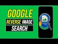 How to Reverse Image Search on Google on Smart Phone