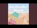 Download Lagu Just Give Me a Reason