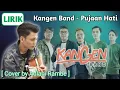 Download Lagu Kangen Band - Pujaan Hati [Cover by Adlani Rambe] || Lirik || Lagu Nostalgia