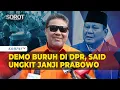 Download Lagu [FULL] Said Iqbal Ungkit Pernyataan Presiden Prabowo hingga Beber Tuntutan Buruh Demo di DPR