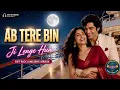 Ab Tere Bin Ji Lenge Hum | Soft Rock | Long Drive Remix | SKT Studios | SUNIL TYAGI LIVE