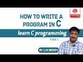How To Write Program in C learn C programming Part 2 By L N Reddy B Wisdom Jobs