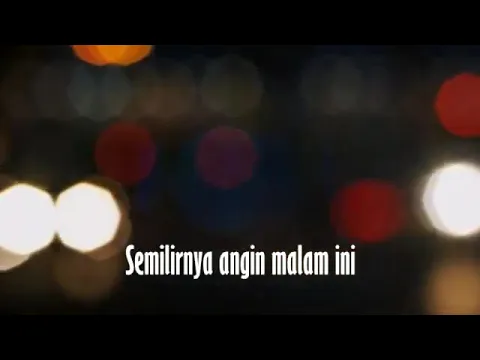 Download MP3 Semilirnya angin malam ini Fenomena Lagu Malaysia - Tiada Yang Lain (lyric videos)