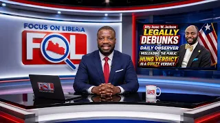 Jackson Legally Debunks The Daily Observer for Misleading the Public