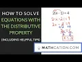 How to Solve Equations with the Distributive Property Mathcation