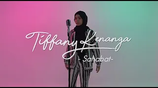 Download Tiffany Kenanga - Sahabat (Live Version) MP3