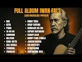 Download Lagu FULL ALBUM IWAN FALS   Kompilasi Lagu Nostalgia Terbaik, Bikin Teringat Masa Lalu