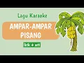 Download Lagu Ampar-Ampar Pisang karaoke, lirik, arti