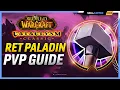 Retribution Paladin Cataclysm PvP Guide Best Race Talents Glyphs BiS Gear Professions Macros