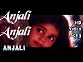 Download Lagu Anjali Anjali Anjali | Anjali HD Video Song + HD Audio | Raghuvaran,Revathi,Shamili | Ilaiyaraja