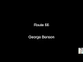 Download Lagu Route 66 (George Benson) BT