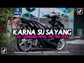 Lagu FUNKOT KARNA SU SAYANG VIRAL FYP TIK TOK 2024 YANG DI CARI CARI‼️